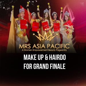 MAKEUP FOR MRS ASIA PACIFIC GRAND FINALE